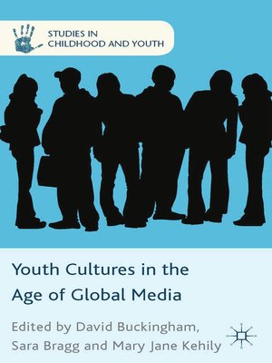 cover image of Youth Cultures in the Age of Global Media